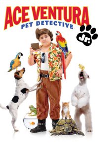 Ace Ventura, Jr.: Pet Detective